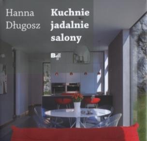 Okładka książki Kuchnie, jadalnie, salony