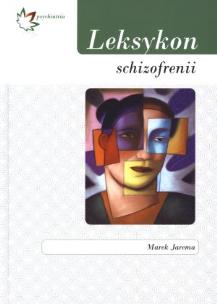 Okładka książki Leksykon schizofrenii
