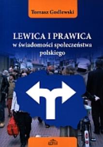 Okładka książki Lewica i prawica w świadomości społeczeństwa polskiego