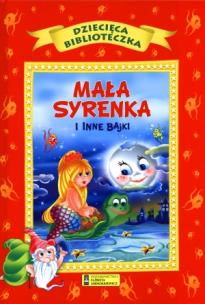 Okładka książki Mała syrenka i inne bajki