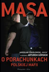 Okładka książki Masa o porachunkach polskiej mafii