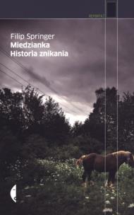 Okładka książki Miedzianka. Historia znikania