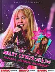 Okładka książki Miley Cyrus. Me & You - Posy Edwards