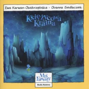 Okładka książki Miś Fantazy - Księżycowa kraina