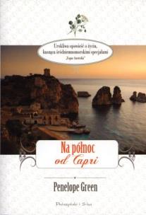 Okładka książki Na północ od Capri - Penelope Green