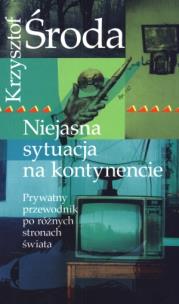 Okładka książki Niejasna sytuacja na kontynencie