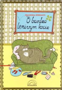 Okładka książki O bardzo leniwym kocie