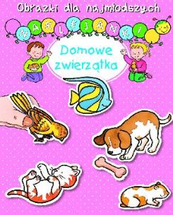 Okładka książki Obrazki dla naj. Naklejanki - Domowe zwierzątka