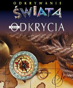 Okładka książki Odkrywanie świata - Wielkie odkrycia