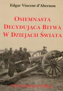 Okładka książki Osiemnasta decydująca bitwa w Dziejach Świata