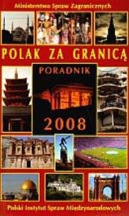 Okładka książki Polak za granicą. Poradnik 2008