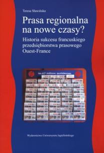 Okładka książki Prasa regionalna na nowe czasy