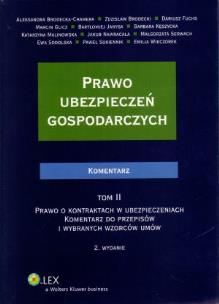 Okładka książki Prawo ubezpieczeń gospodarczych Komentarz tom 2