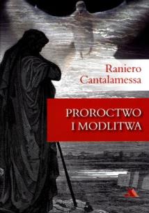 Okładka książki Proroctwo i modlitwa