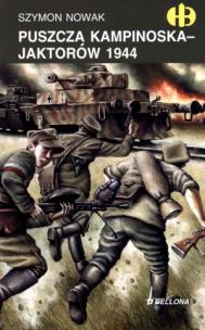 Okładka książki Puszcza Kampinoska - Jaktorów 1944 - Szymon Nowak