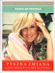 Okładka książki Pyszna zmiana czyli moje życie bez glutenu
