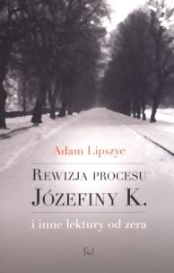 Okładka książki Rewizja procesu Józefiny K.