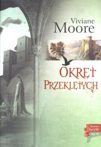 Okładka książki Rycerze Sycylii. Księga 3 Okręt przeklętych