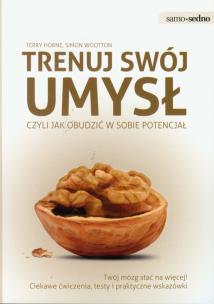 Okładka książki Samo Sedno - Trenuj swój umysł