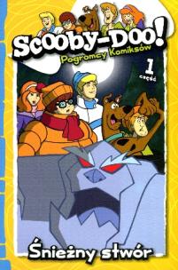 Okładka książki Scooby-Doo! Pogromcy komiksów cz.1 Śnieżny stwór