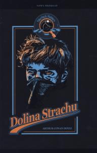 Okładka książki Sherlock Holmes. Dolina Strachu w.2013