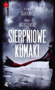 Okładka książki Sierpniowe kumaki