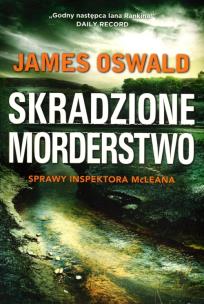 Okładka książki Skradzione morederstwo