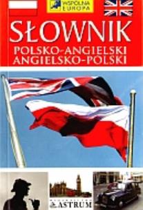 Okładka książki Słownik Polsko-Angielski, Angielsko-Polski