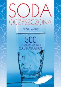 Soda oczyszczona. Autor: Vicki Lansky. Multiszop.pl Okładka książki Soda oczyszczona