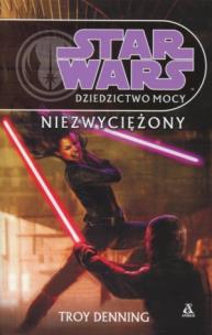Okładka książki Star Wars Dziedzictwo Mocy Niezwyciężony