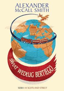Świat według Bertiego Tom 4. Autor: Alexander McCall Smith. Multiszop.pl Okładka książki Świat według Bertiego Tom 4