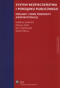 Okładka książki System bezpieczeństwa i porządku publicznego