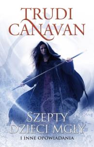 Okładka książki Szepty Dzieci Mgły i inne opowiadania