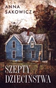 Okładka książki Szepty dzieciństwa