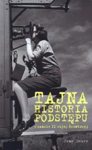 Okładka książki Tajna historia podstępu podczas II wojny światowej