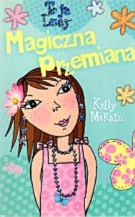 Okładka książki To ja Lucy. Magiczna przemiana