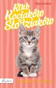 Okładka książki Troskliwy Trufelek Klub Kociaków Słodziaków