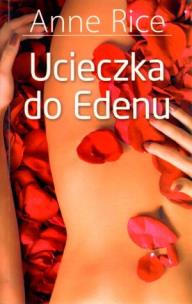 Okładka książki Ucieczka do Edenu