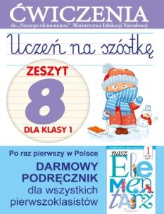 Okładka książki Uczeń na szóstkę. Zeszyt 8 dla klasy 1. Ćwiczenia