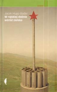 Okładka książki W rajskiej dolinie wśród zielska 