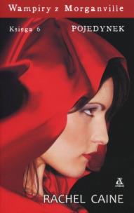 Okładka książki Wampiry z Morganville 6 - Pojedynek