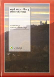 Okładka książki Węzłowe problemy procesu karnego