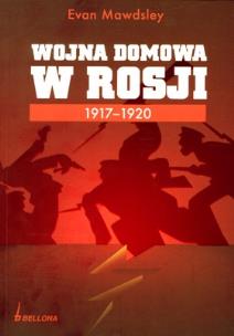 Okładka książki Wojna domowa w Rosji 1917-1920