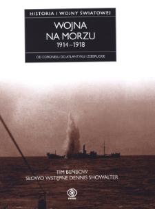 Okładka książki Wojna na morzu 1914-1918 - Tim Benbow