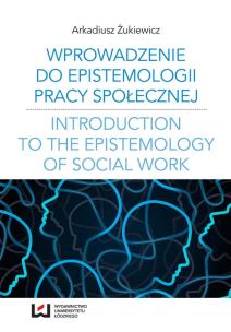 Okładka książki Wprowadzenie do epistemologii pracy społecznej