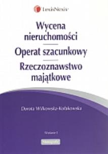 Okładka książki Wycena nieruchomości Operat szacunkowy Rzeczoznawstwo majątkowe