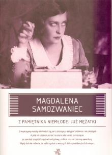 Okładka książki Z pamiętnika niemłodej już mężatki