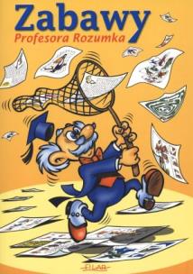 Okładka książki Zabawy profesora Rozumka