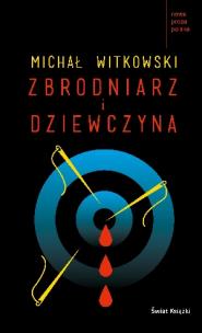 Okładka książki Zbrodniarz i dziewczyna