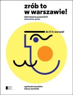Okładka książki Zrób to w Warszawie!